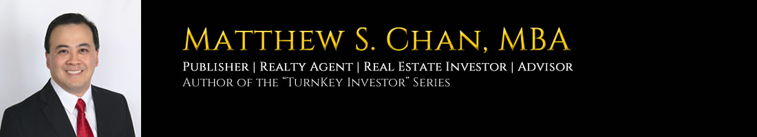 Matthew Chan: Real Estate Broker, Publisher, Instructor, Investor
